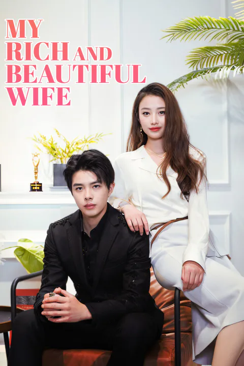 Póster de My Rich and Beautiful Wife