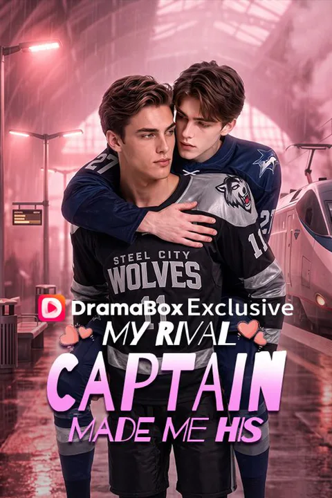 My Rival Captain Made Me His poster
