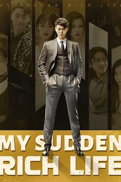 My Sudden Rich Life poster