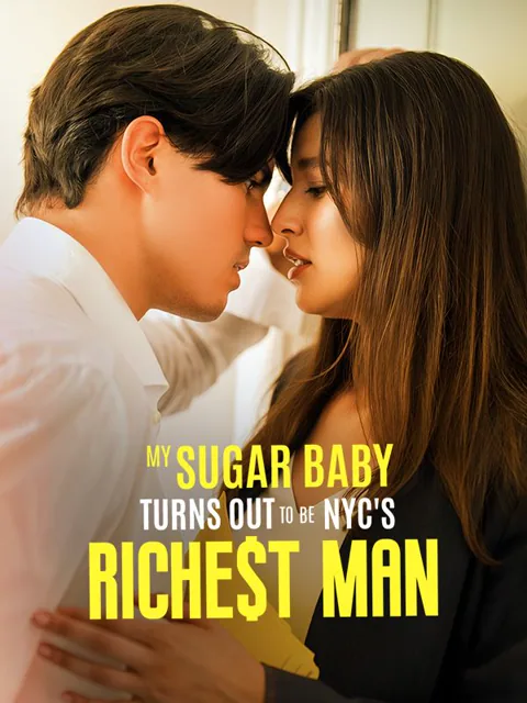 My Sugar Baby Turns Out to be LA's Richest Man poster