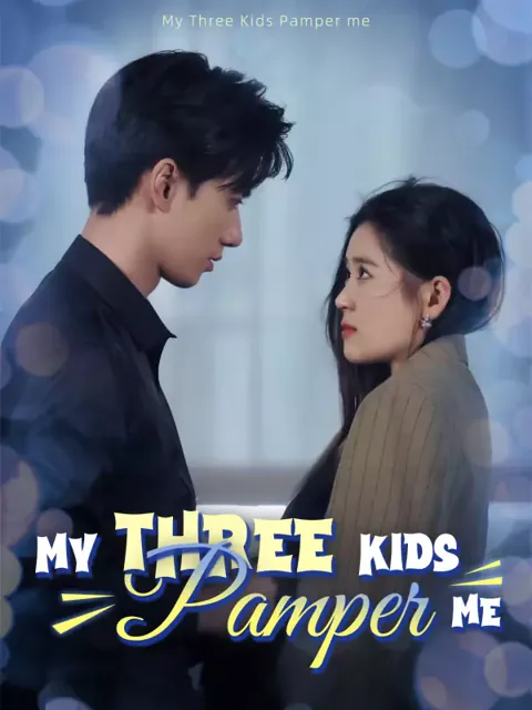 My Three Kids Pamper me poster