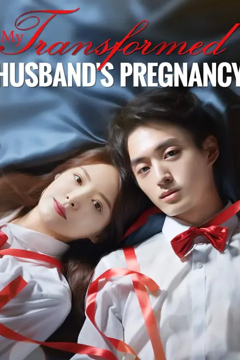 My Transformed Husband's Pregnancy poster