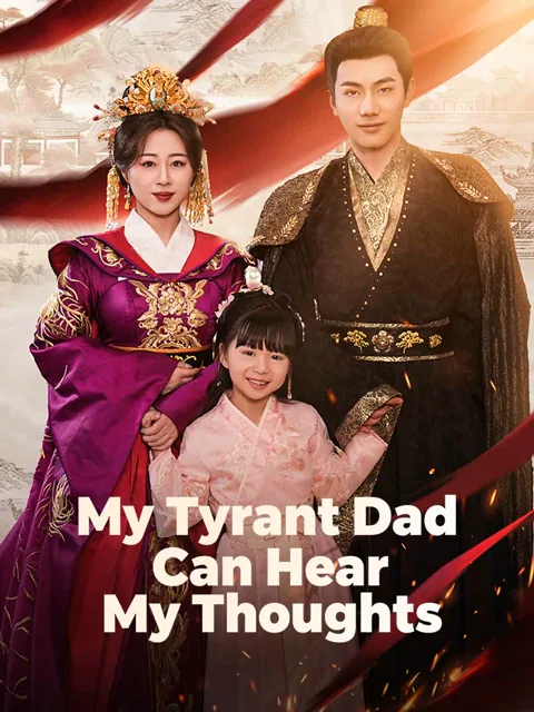 My Tyrant Dad Can Hear My Thoughts poster