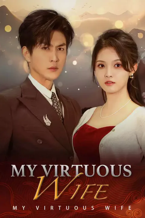Affiche de My Virtuous Wife