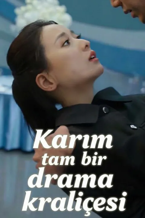 My Wife Is Drama Queen poster