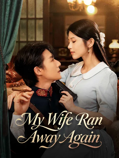 My Wife Ran Away Again poster