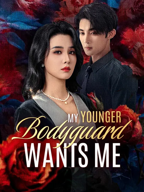 My Younger Bodyguard Wants Me poster
