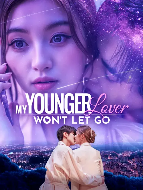My Younger Lover Won't Let Go poster
