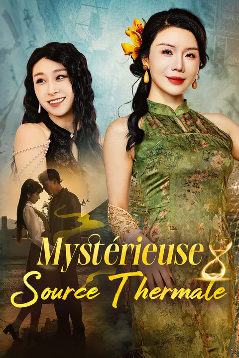 Affiche de Mystérieuse Source Thermale