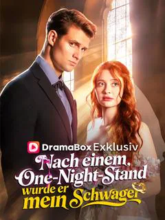Poster von Nach einem One-Night-Stand wurde er mein Schwager