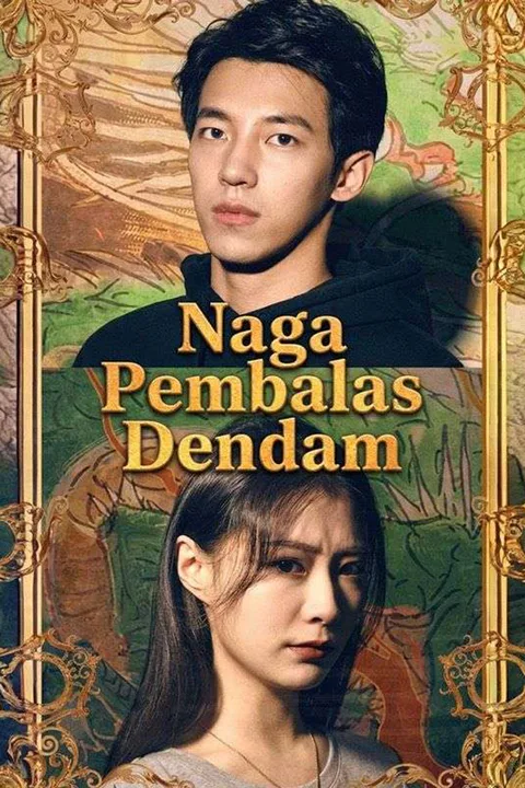 Poster Naga Pembalas Dendam