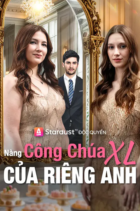 Poster Nàng Công Chúa XL Của Riêng Anh