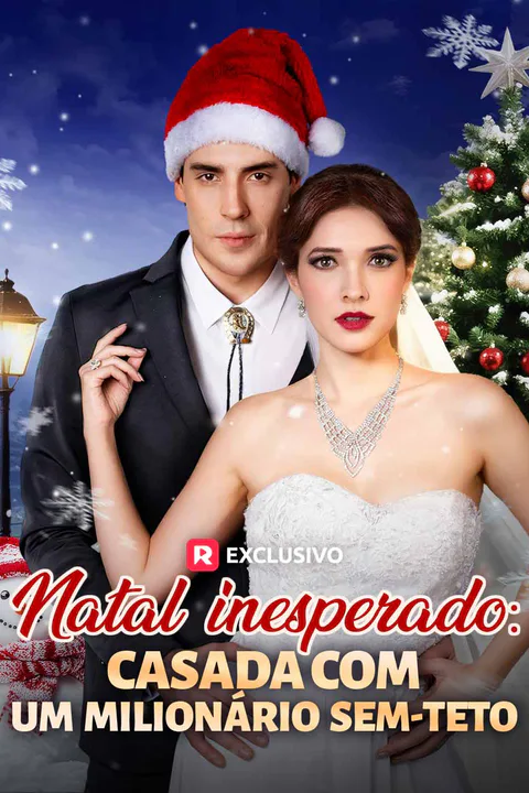 Pôster de Natal Inesperado: Casada com um Mendigo Milionário