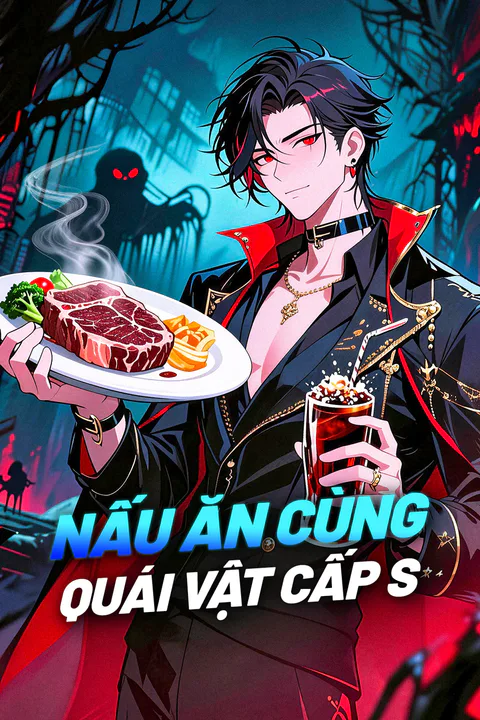 Poster Nấu Ăn Cùng Quái Vật Cấp S