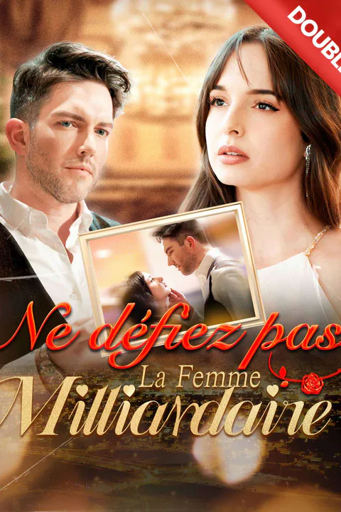 Affiche de Ne défiez pas la femme milliardaire