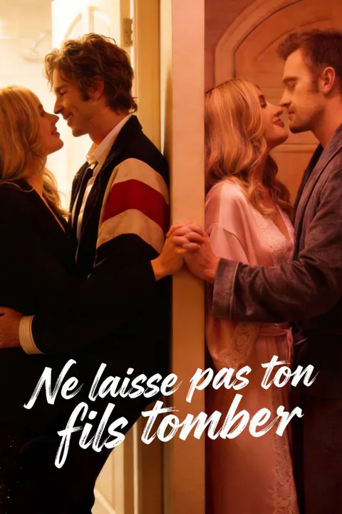 Affiche de Ne laisse pas ton fils tomber