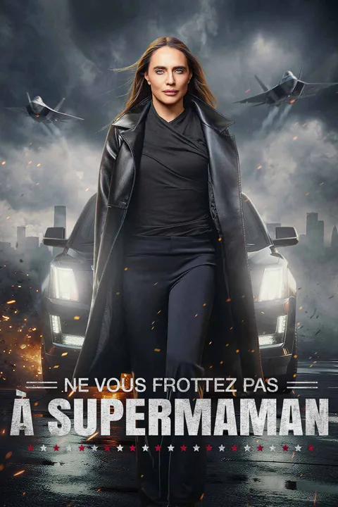 Affiche de Ne Vous Frottez pas à Supermaman