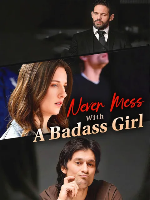 Never Mess With A Badass Girl poster