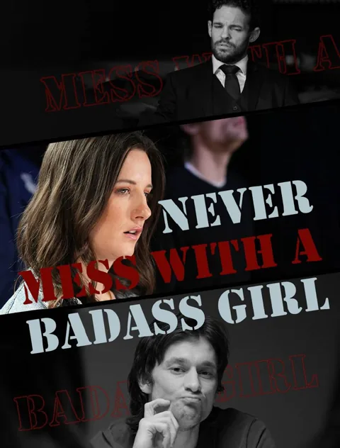 Never Mess With A Badass Girl poster