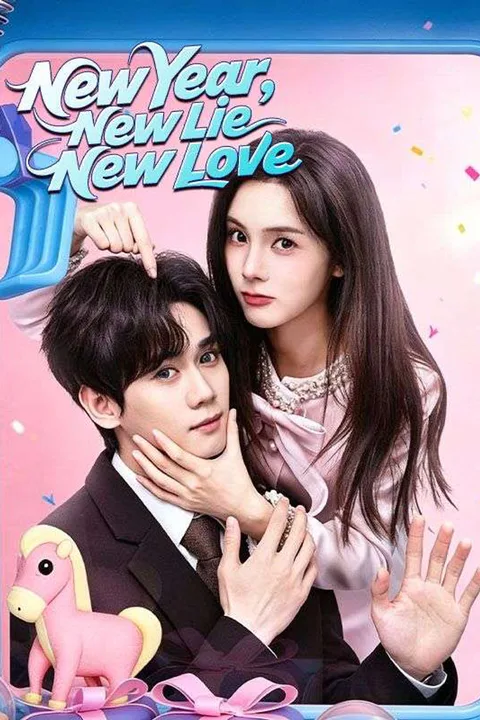 New Year, New Lie, New Love poster