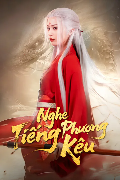 Poster Nghe Tiếng Phượng Kêu