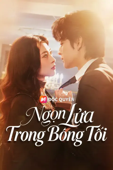 Poster Ngọn Lửa Trong Bóng Tối