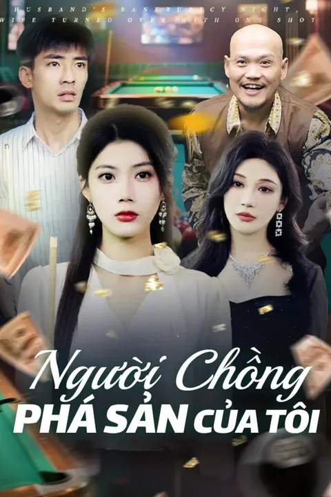 Poster Người Chồng Phá Sản Của Tôi