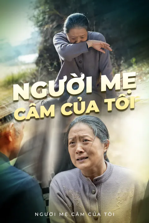 Poster Người mẹ câm của tôi