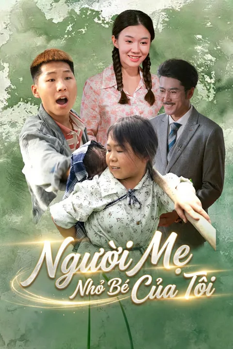 Poster Người Mẹ Nhỏ Bé Của Tôi