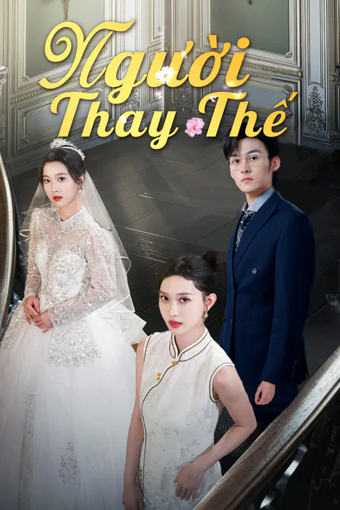 Poster Người Thay Thế