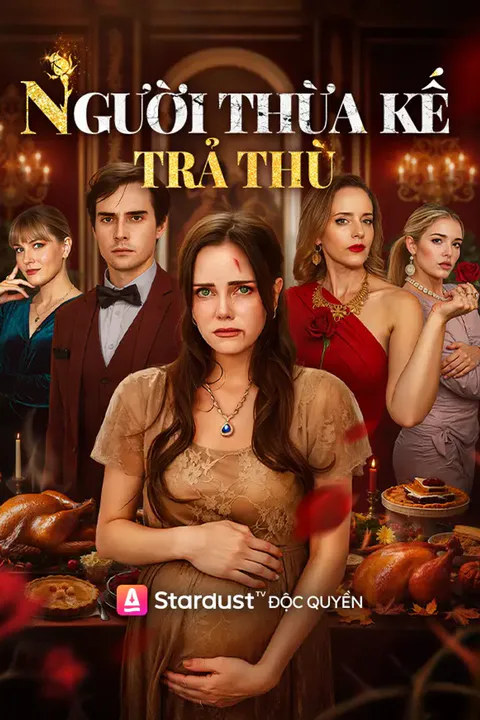 Poster Người Thừa Kế Trả Thù