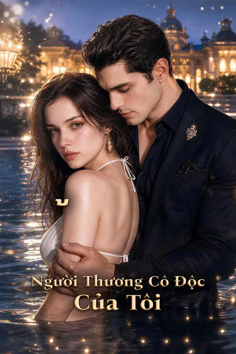 Poster Người Thương Cô Độc Của Tôi