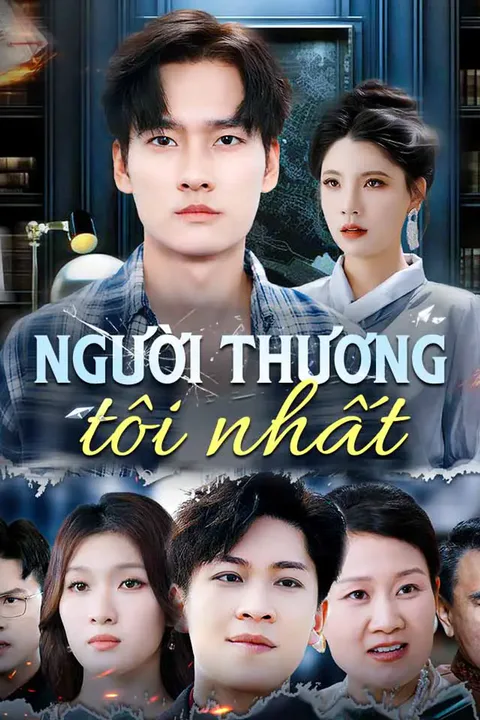 Poster Người thương tôi nhất