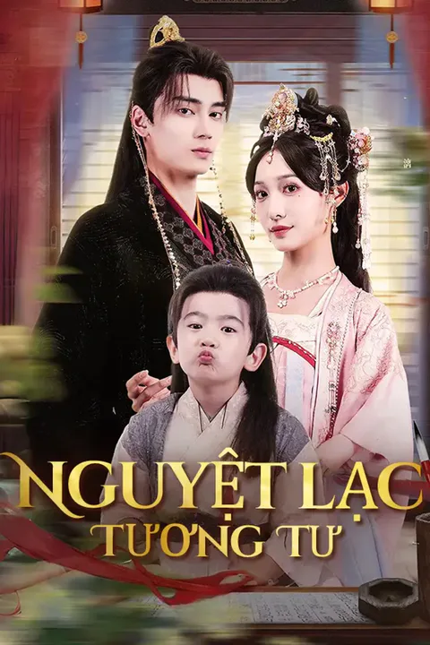 Poster Nguyệt Lạc Tương Tư