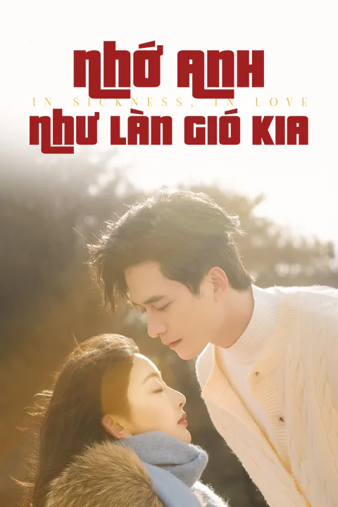 Poster Nhớ Anh Như Làn Gió Kia