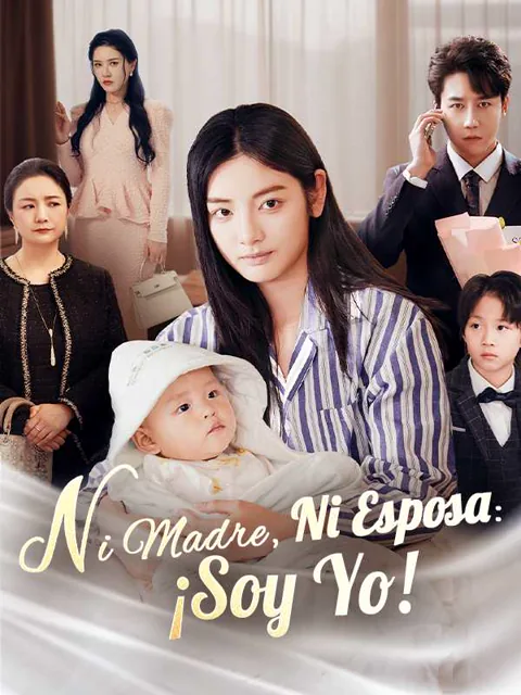 Póster de Ni Madre, Ni Esposa: ¡Soy Yo!