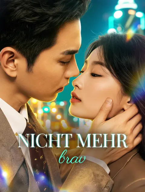 Poster von Nicht mehr brav