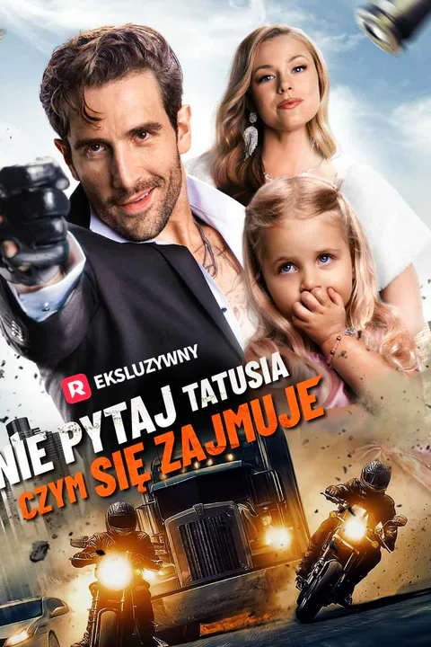 Nie pytaj tatusia, czym się zajmuje – plakat