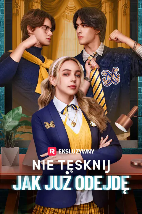Nie tęsknij, jak już odejdę – plakat