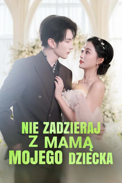 Nie zadzieraj z mamą mojego dziecka – plakat
