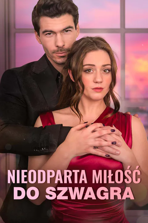 Nieodparta miłość do szwagra – plakat
