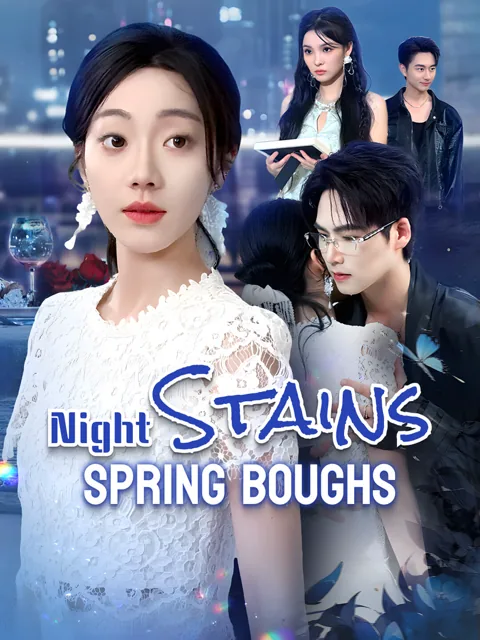 Night Stains Spring Boughs poster