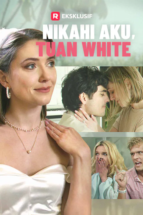 Poster Nikahi Aku, Tuan White