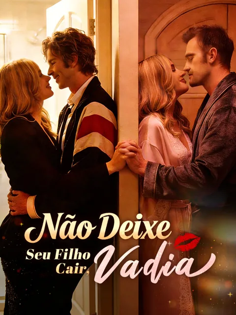 Pôster de Não Deixe Seu Filho Cair, Vadia