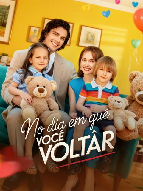Pôster de No Dia em Que Você Voltar