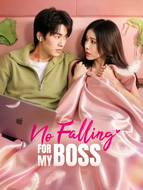 No Falling for My Boss(Dubbed) poster