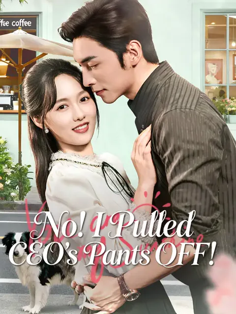 No! I Pulled CEO's Pants OFF! poster
