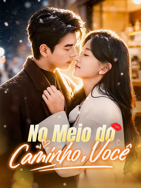 Pôster de No Meio do Caminho, Você