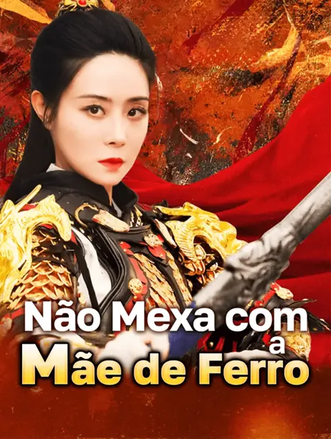 Pôster de Não Mexa com a Mãe de Ferro(Dublado)