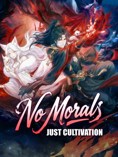 No Morals, Just Cultivation poster